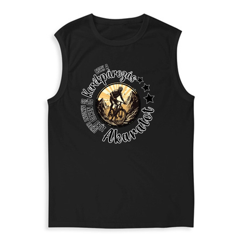 Csak a kerékpár add neked erőt Férfi Trikó