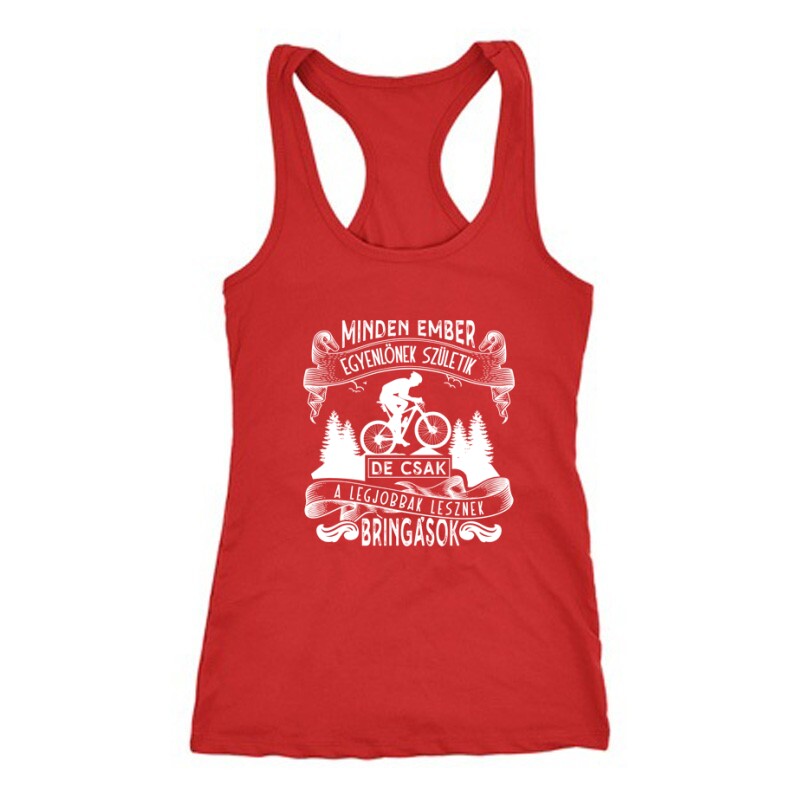 Minden ember egyenlőnek születik Női Trikó