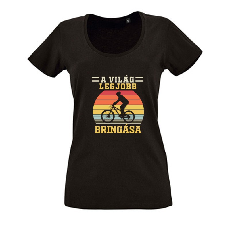 A világ legjobb bringása Női O Nyakú Póló