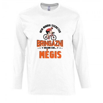 Nem mindig szeretek Hosszú...