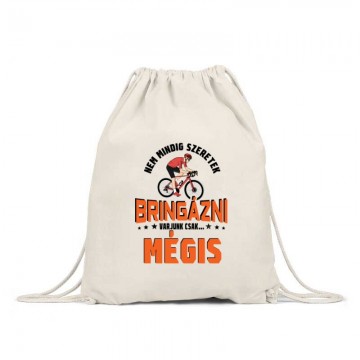 Nem mindig szeretek Hátizsák