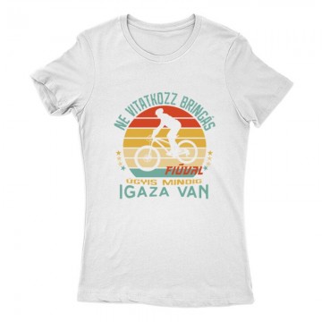 Ne vitatkozz bringás fiúval...