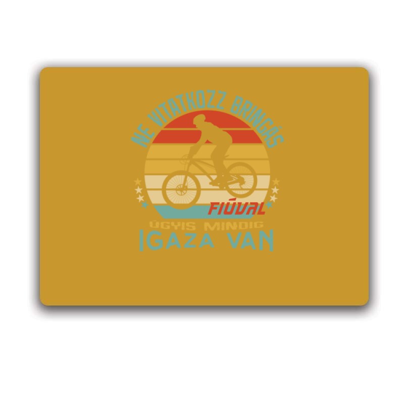 Ne vitatkozz bringás fiúval Egérpad