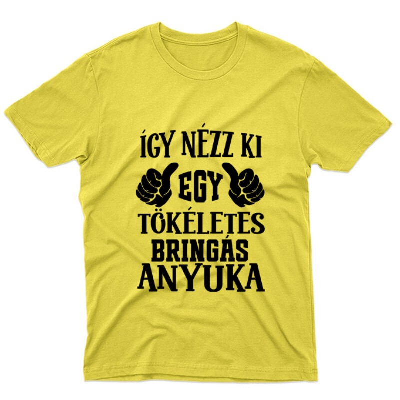 Így néz ki egy tökéletes bringás anyuka Unisex Póló
