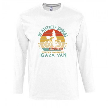 Ne vitatkozz bringás...