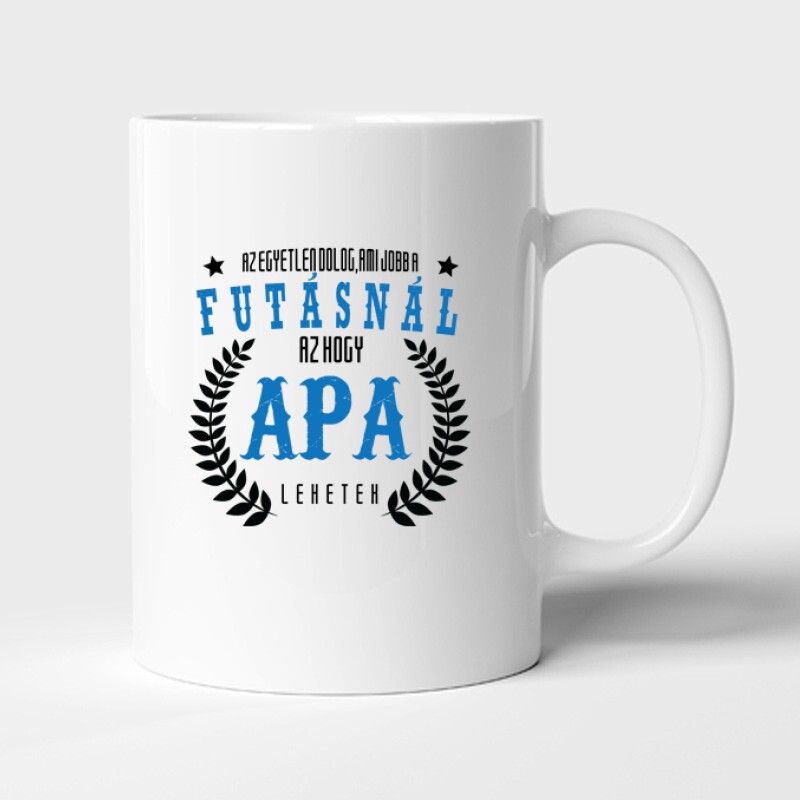 Az egyetlen dolog ami jobb a futásnál Bögre