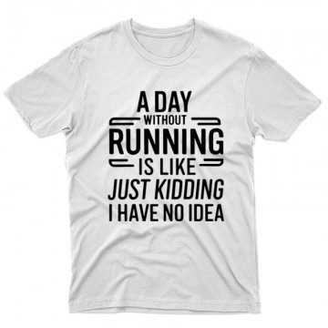 Day without running Unisex...