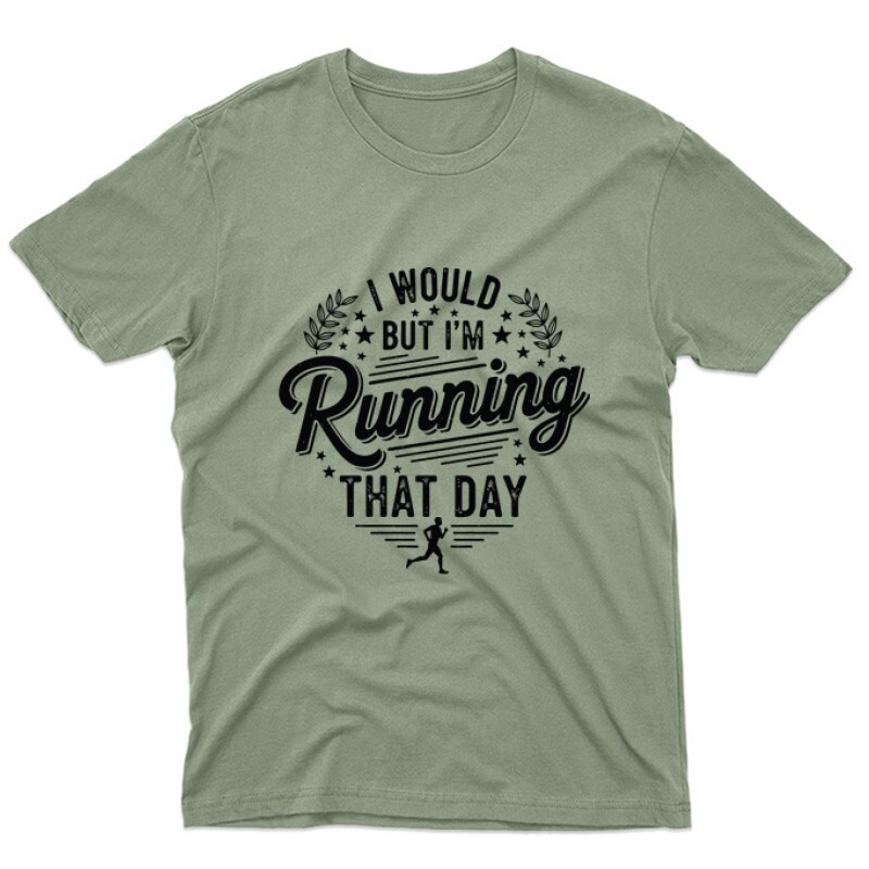 I would but im running that day Unisex Póló