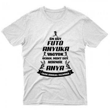 Menő futó anyuka Unisex Póló
