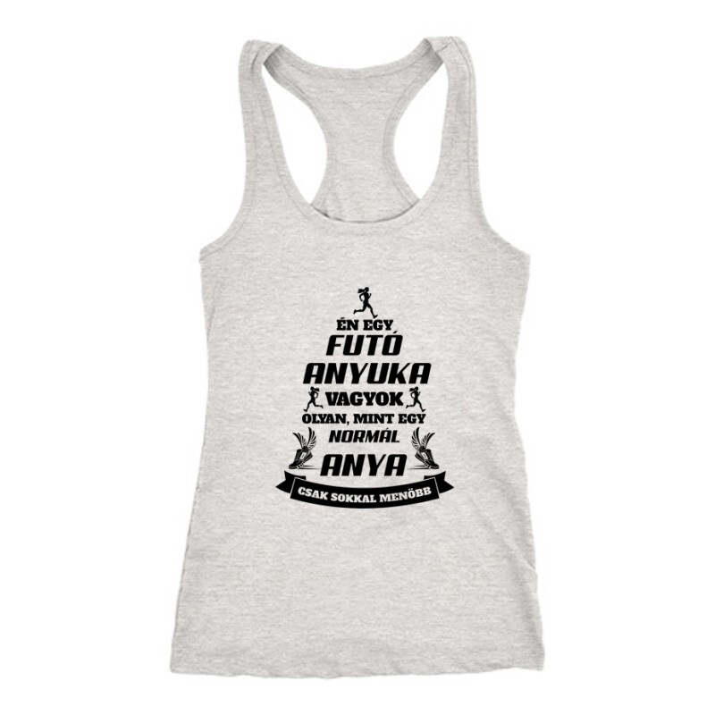 Menő futó anyuka Női Trikó