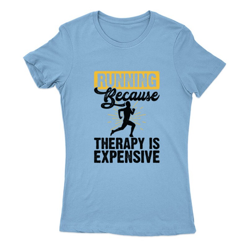 Running because Női Póló