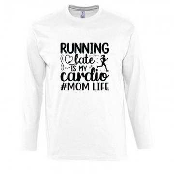 Running late is my cardio...