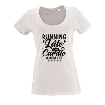 Running late is my cardio 2...