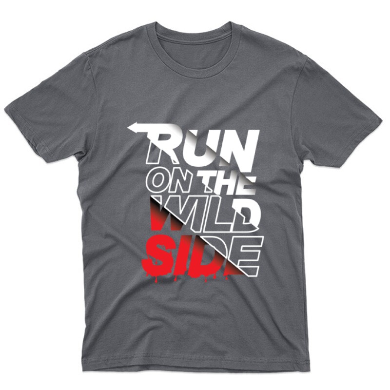 Run on the wild side Unisex Póló