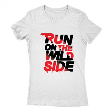 Run on the wild side Női Póló