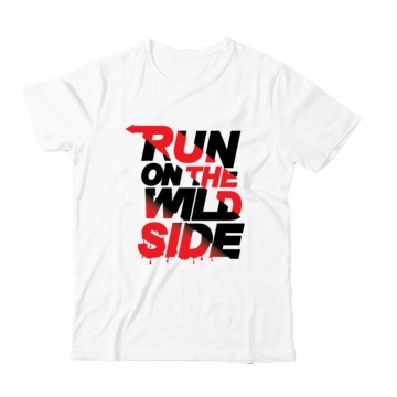 Run on the wild side...