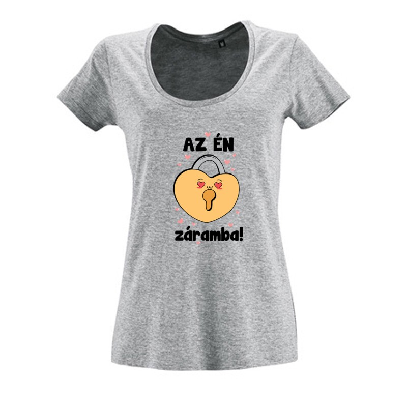 Az én záramba Női O Nyakú Póló