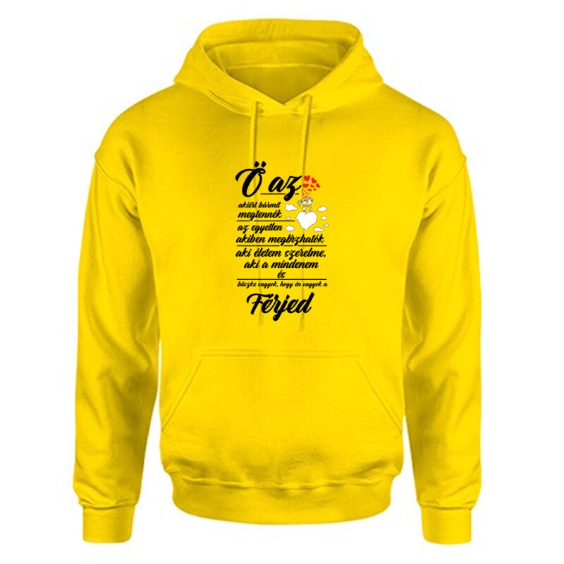 Ő az (férj) Unisex Kapucnis Pulcsi