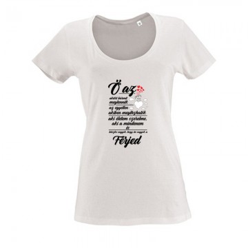 Ő az (férj) Női O Nyakú Póló