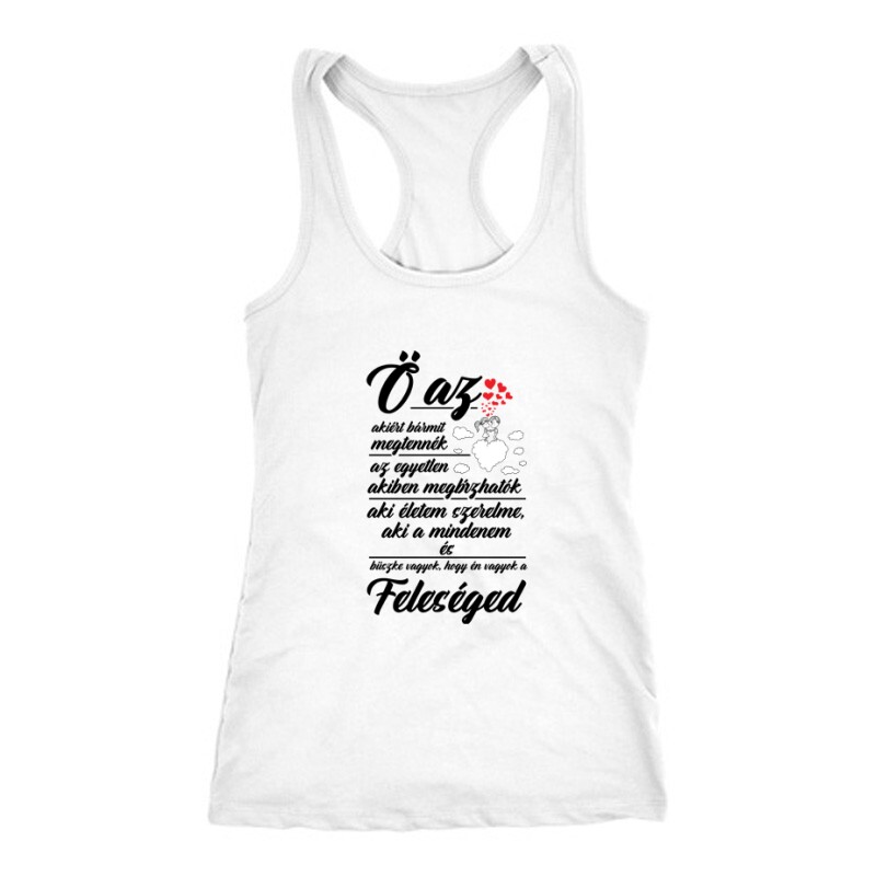 Ő az (feleség) Női Trikó
