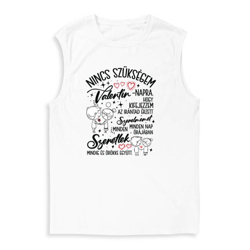 Nincs szükségem Férfi Trikó