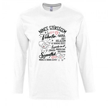 Nincs szükségem Hosszú Ujjú...