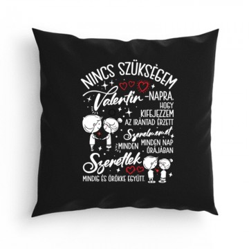 Nincs szükségem Párna