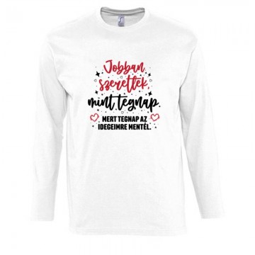 Jobban szeretlek Hosszú...