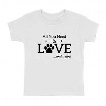 All You Need Is Dog Gyermek póló