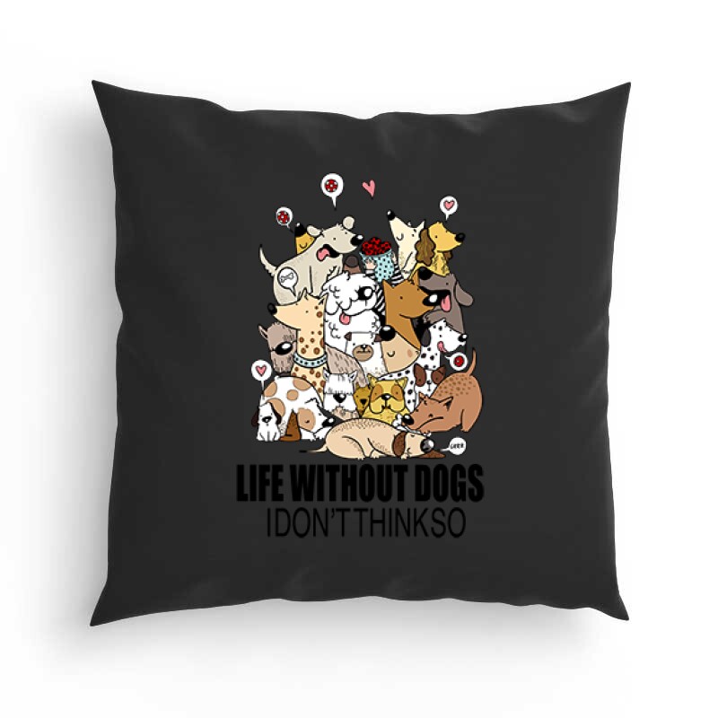 Without Dog... Párna