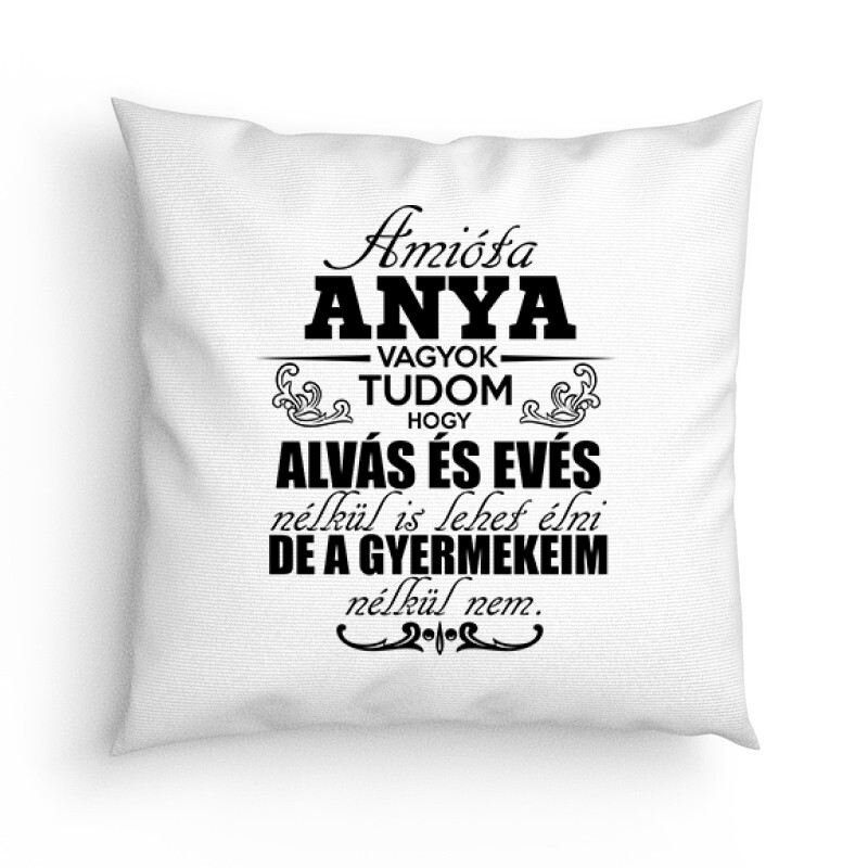 Amióta Anya Vagyok Párna