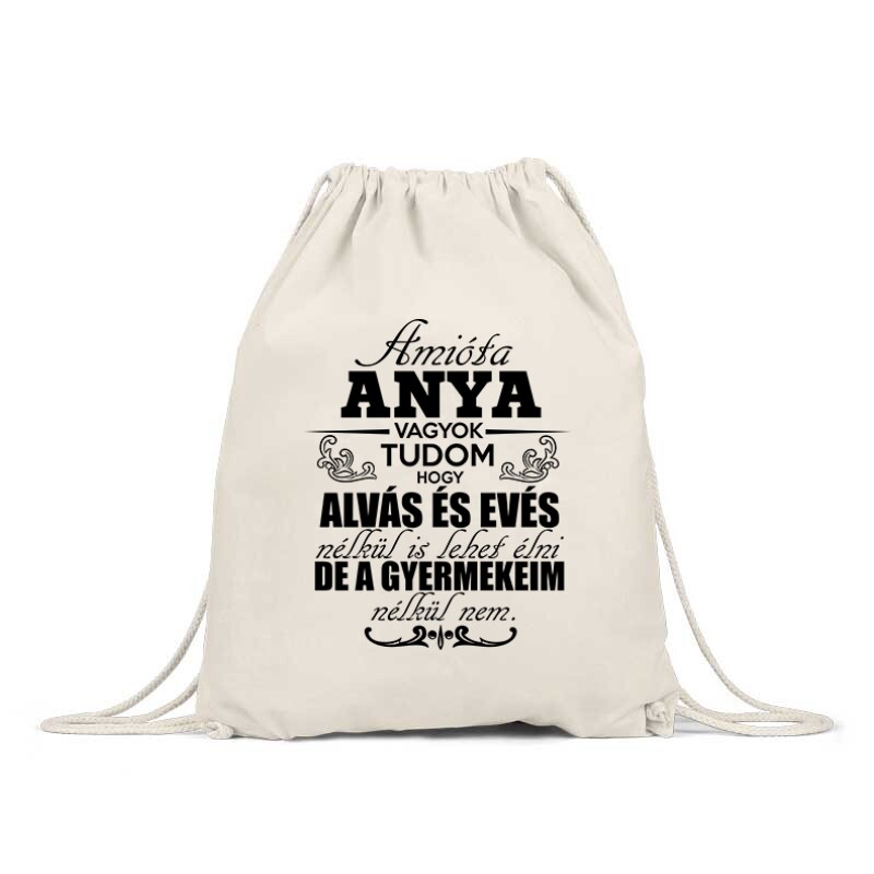 Amióta Anya Vagyok Tornazsák