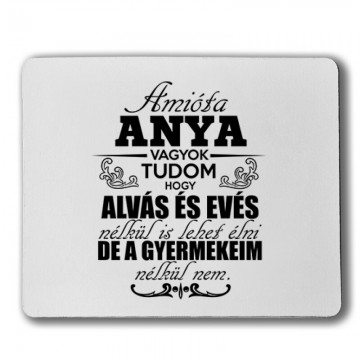 Amióta Anya Vagyok Egérpad