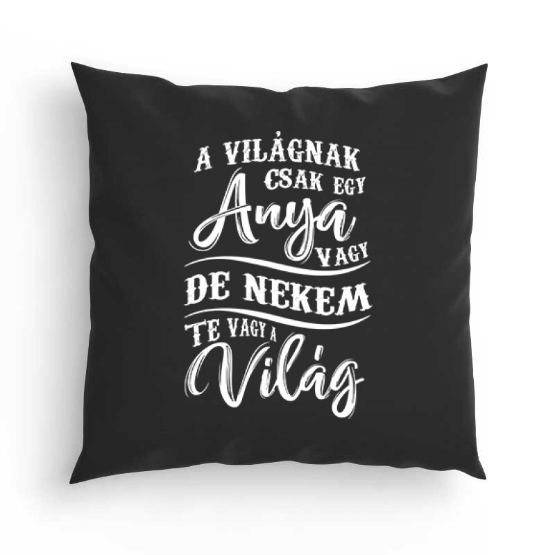 Nekem Te Vagy A Világ Párna
