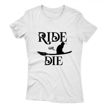 Ride or Die Női póló