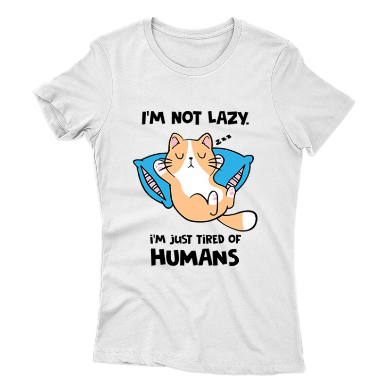 Tired of Humans Női póló