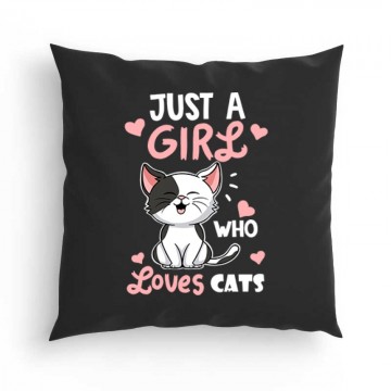 Just a Girl Who Love Cats Párna