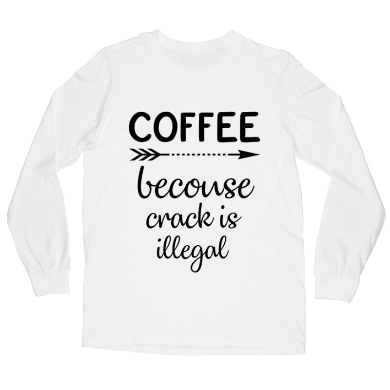 Coffee Becouse Hosszú ujjú póló