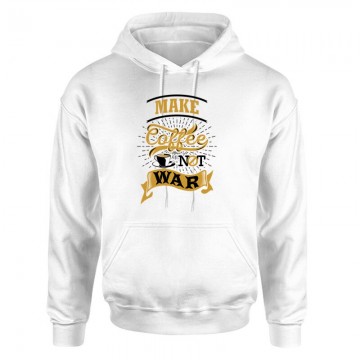 Make Coffee Not War Unisex pulóver