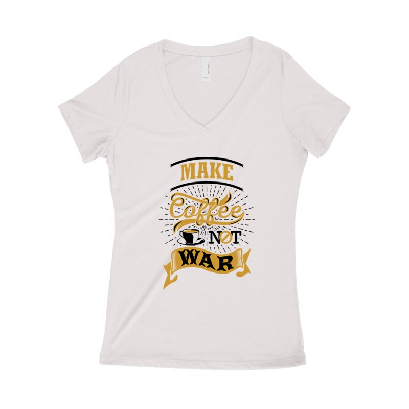 Make Coffee Not War Női póló V kivágott