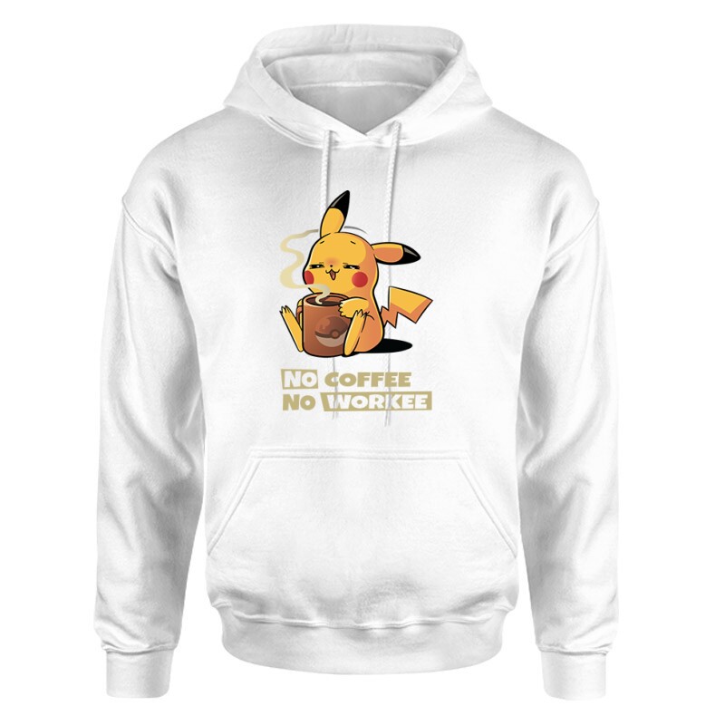 No coffee No Workie Unisex pulóver