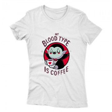 Bloodtype is Coffee Női póló