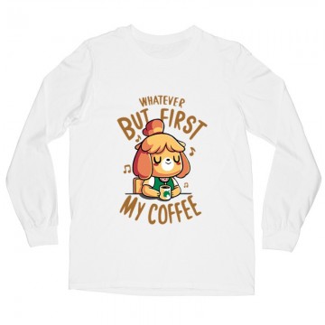 First My Coffee Hosszú ujjú póló