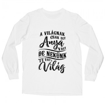 Nekünk Te vagy a Világ Hosszú ujjú póló