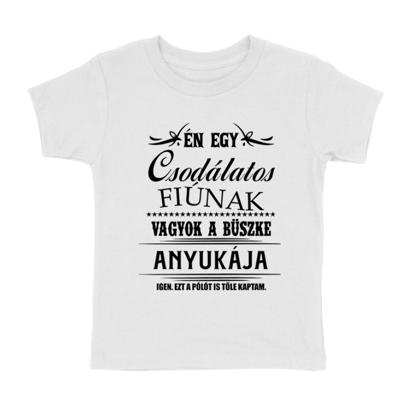 Egy Csodaszép Fiú Gyermek póló