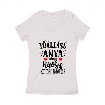 Főállású Anya Női póló V kivágott
