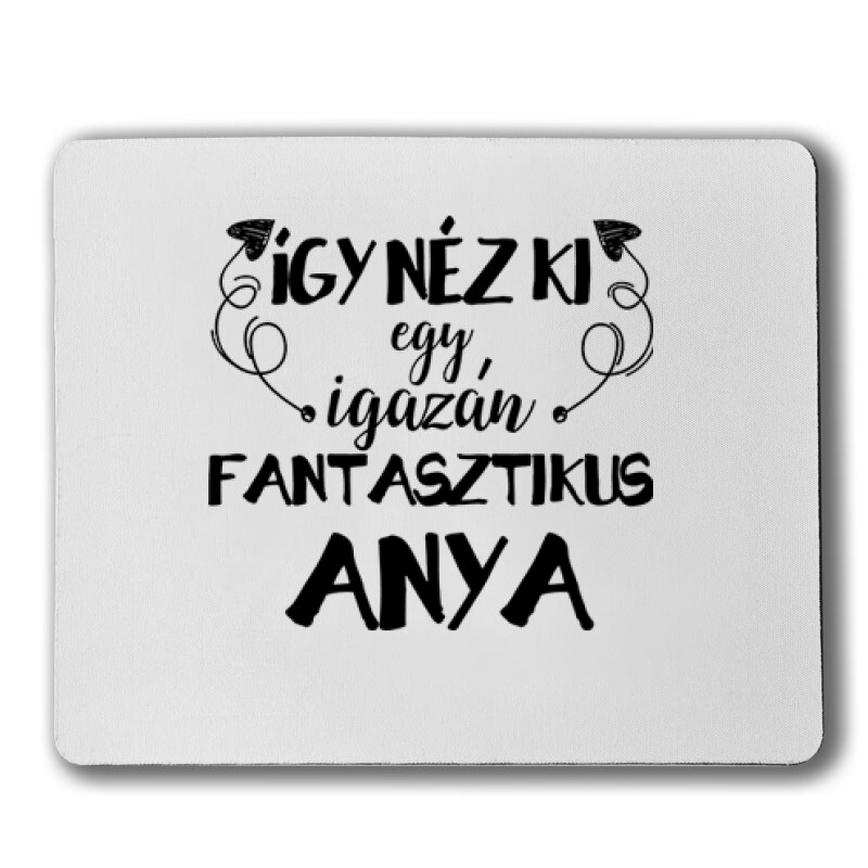 Fantasztikus Anya Egérpad