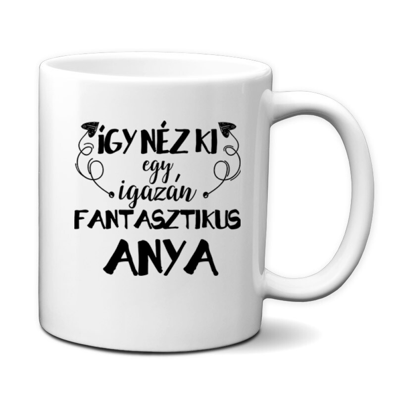 Fantasztikus Anya Bögre