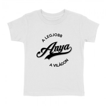Legjobb Anya Gyermek póló