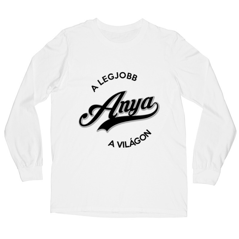 Legjobb Anya Hosszú ujjú póló